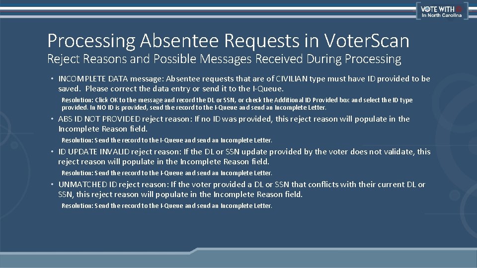 Processing Absentee Requests in Voter. Scan Reject Reasons and Possible Messages Received During Processing