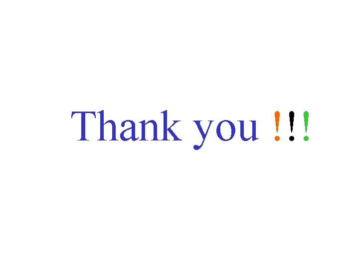 Thank you !!! Thank you !!!