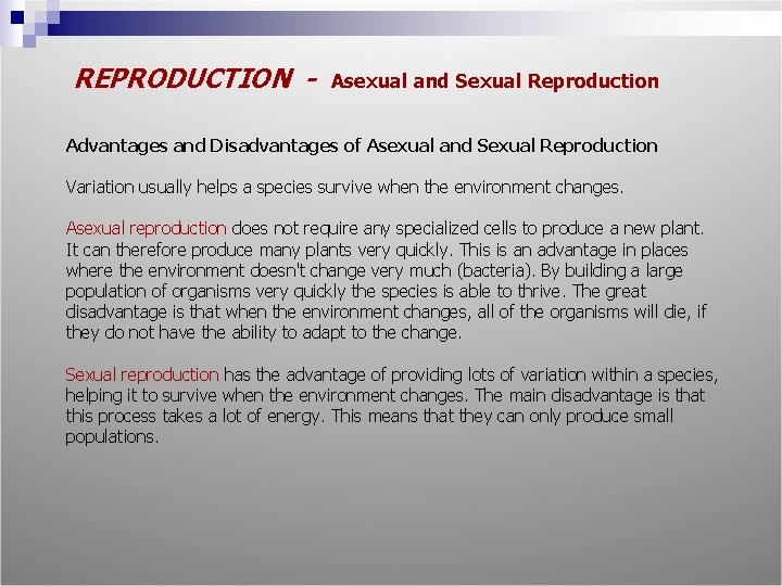 REPRODUCTION - Asexual and Sexual Reproduction Advantages and Disadvantages of Asexual and Sexual Reproduction