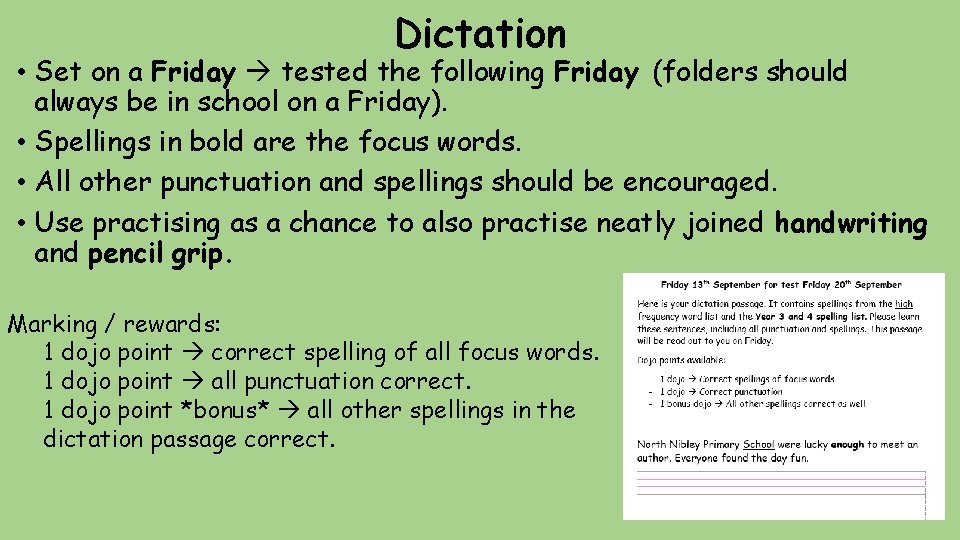 Dictation • Set on a Friday tested the following Friday (folders should always be