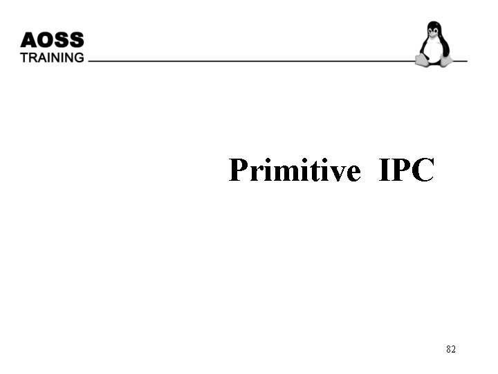 Primitive IPC 82 