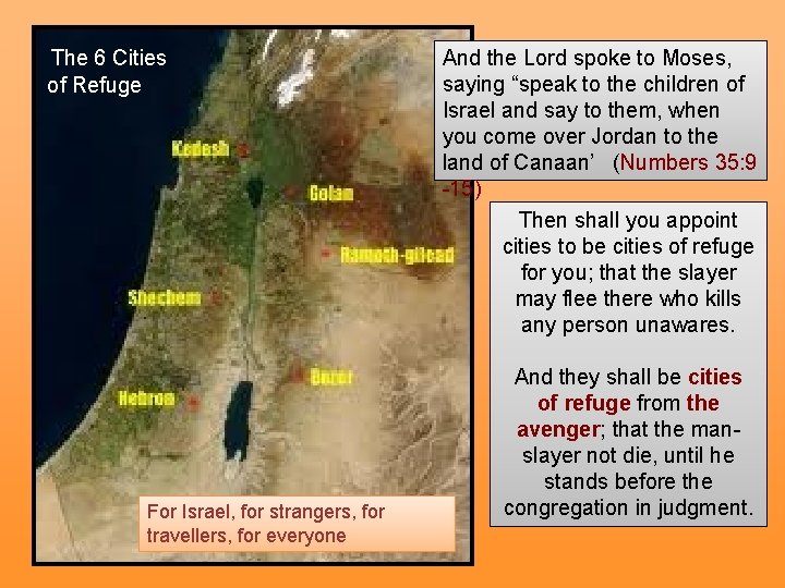 The 6 Cities of Refuge For Israel, for strangers, for travellers, for everyone And