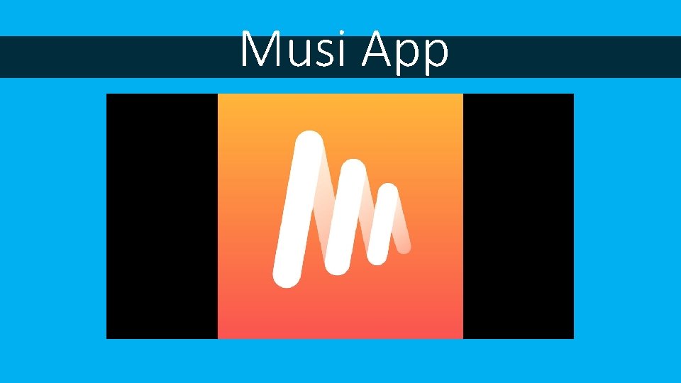 Musi App 