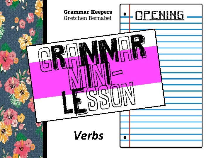 Verbs Verbs