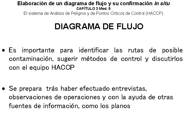 Elaboración de un diagrama de flujo y su confirmación in situ CAPÍTULO 3 Mod.