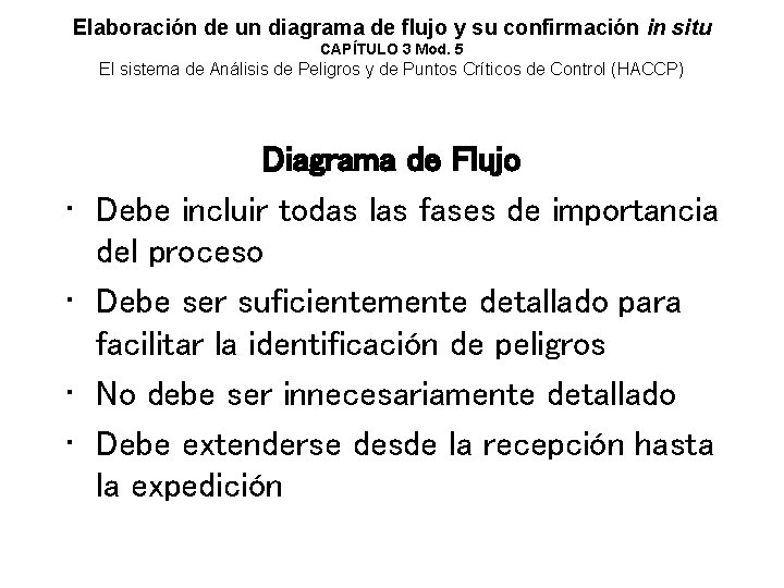 Elaboración de un diagrama de flujo y su confirmación in situ CAPÍTULO 3 Mod.