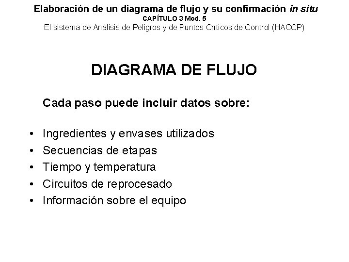 Elaboración de un diagrama de flujo y su confirmación in situ CAPÍTULO 3 Mod.