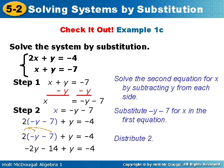 5 -2 Solving Systems by Substitution Check It Out! Example 1 c Solve the