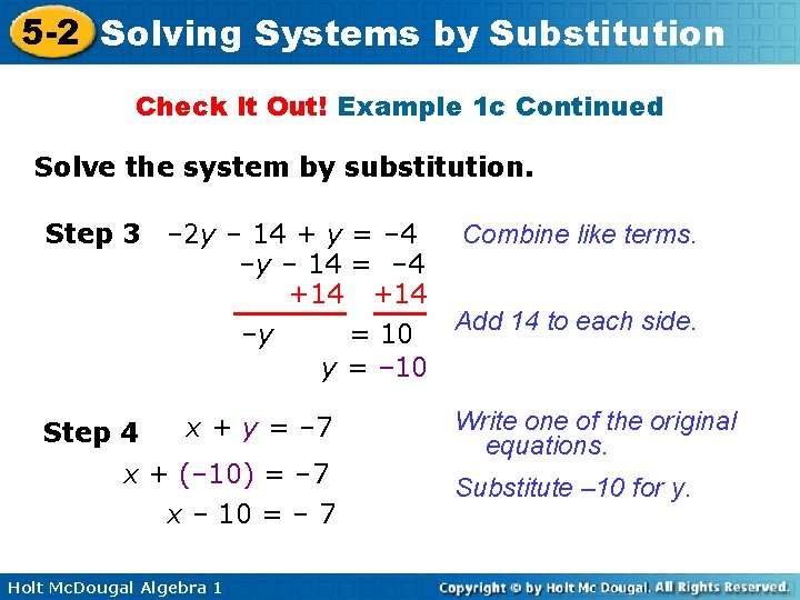 5 -2 Solving Systems by Substitution Check It Out! Example 1 c Continued Solve