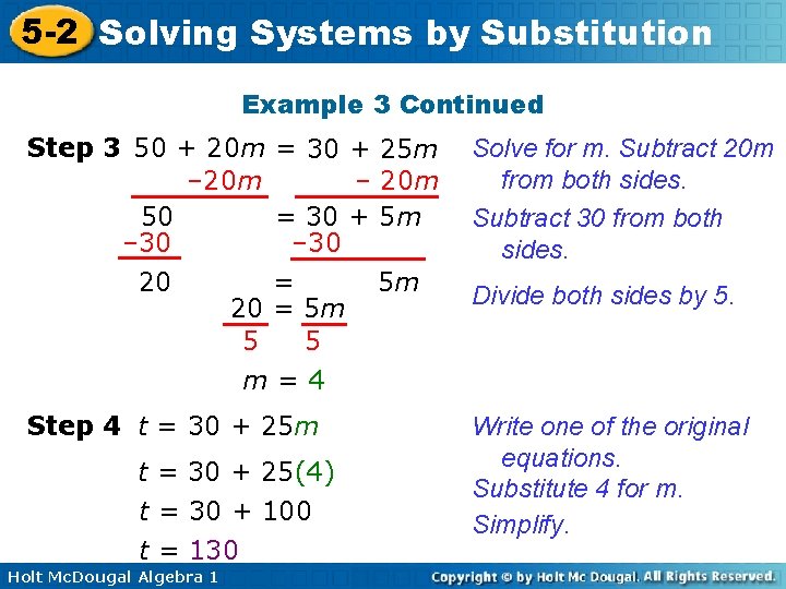 5 -2 Solving Systems by Substitution Example 3 Continued Step 3 50 + 20