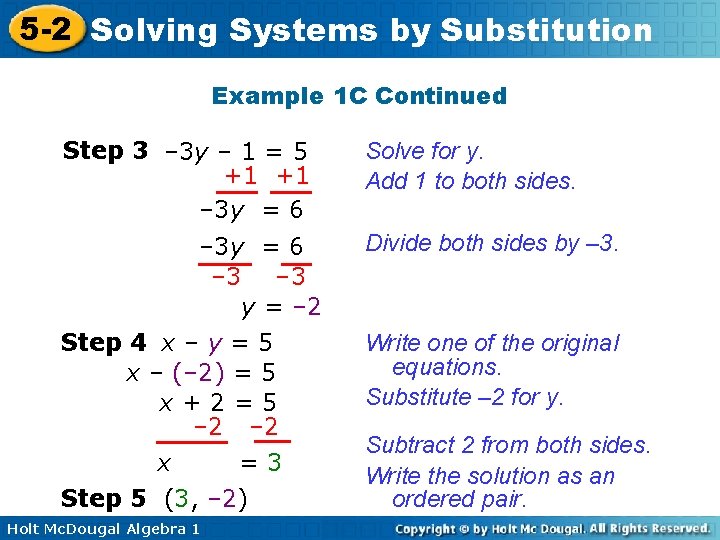 5 -2 Solving Systems by Substitution Example 1 C Continued Step 3 – 3