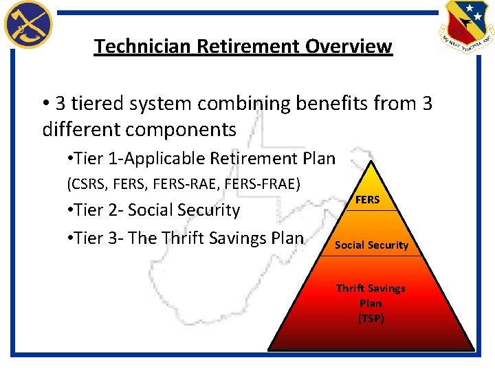 Technician Retirement Overview • 3 tiered system combining benefits from 3 different components •