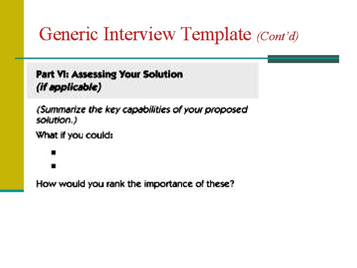 Generic Interview Template (Cont’d) 
