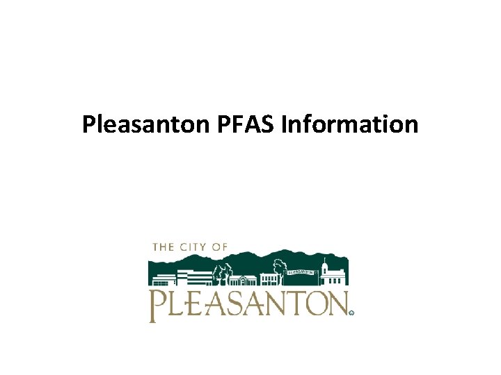 Pleasanton PFAS Information 