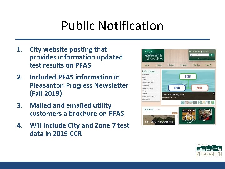 Public Notification 1. City website posting that provides information updated test results on PFAS