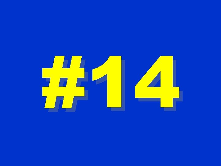 #14 #14