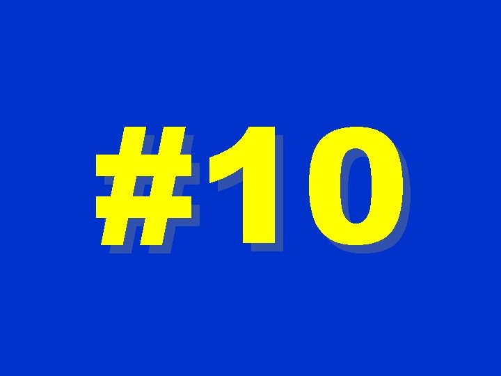 #10 