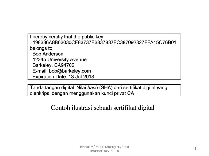 Rinaldi M/IF 4020 Kriptografi/Prodi Informatika STEI-ITB 11 