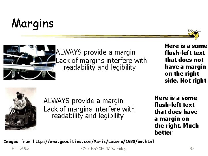 Margins Here is a some flush-left text that does not have a margin on