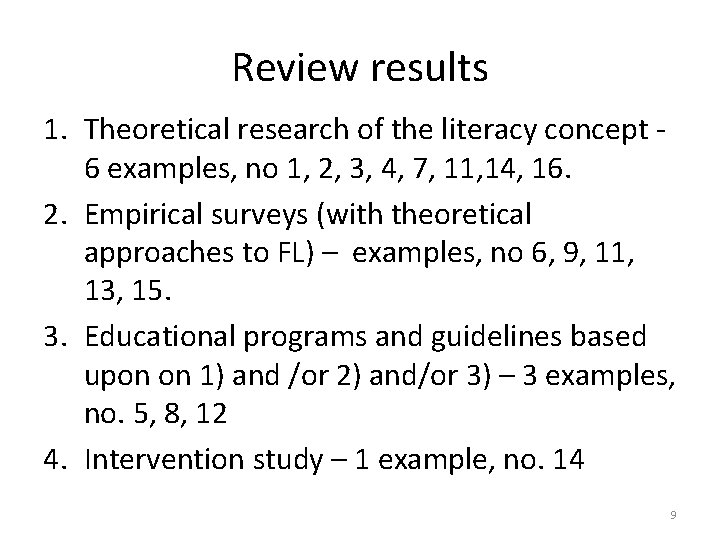 Review results 1. Theoretical research of the literacy concept - 6 examples, no 1,