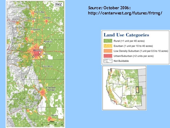 Source: October 2006: http: //centerwest. org/futures/frtrng/ 