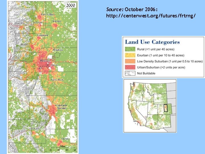 Source: October 2006: http: //centerwest. org/futures/frtrng/ 