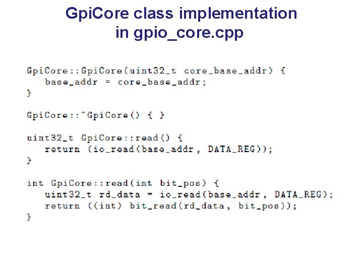 Gpi. Core class implementation in gpio_core. cpp 