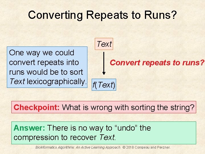 Converting Repeats to Runs? Text One way we could convert repeats into Convert repeats