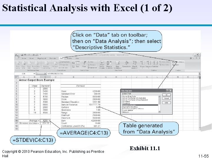 Statistical Analysis with Excel (1 of 2) Copyright © 2010 Pearson Education, Inc. Publishing