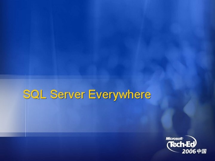 SQL Server Everywhere 