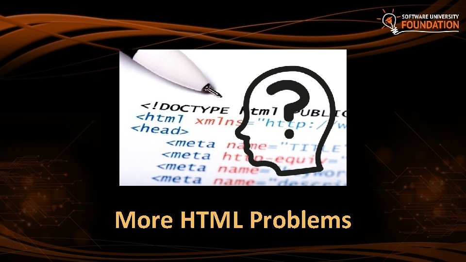 More HTML Problems 