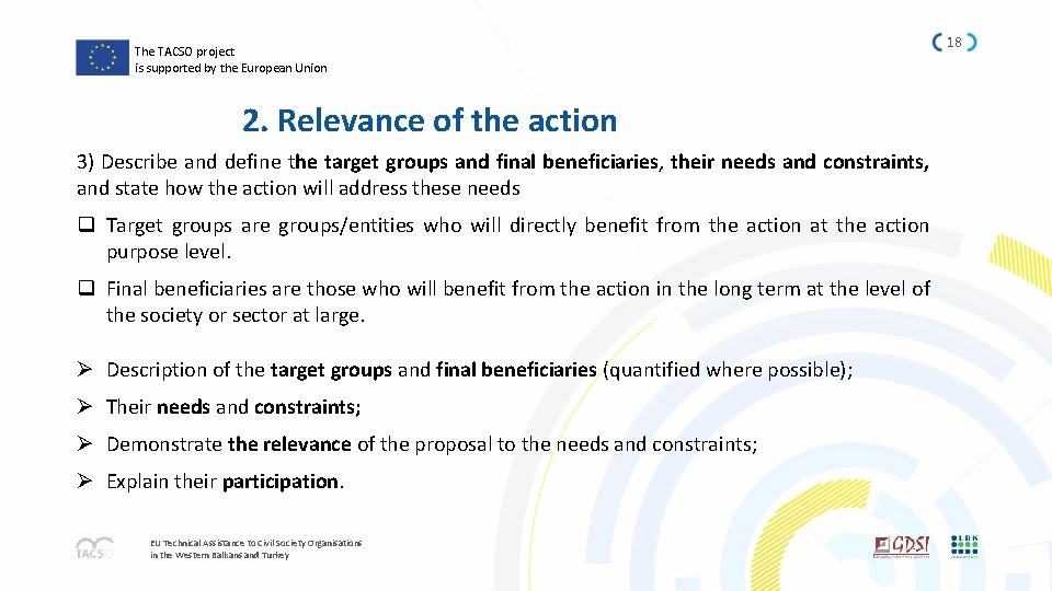 The TACSO project is supported by the European Union 2. Relevance of the action