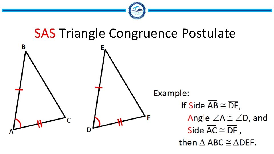 SAS Triangle Congruence Postulate 