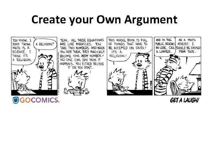 Create your Own Argument 