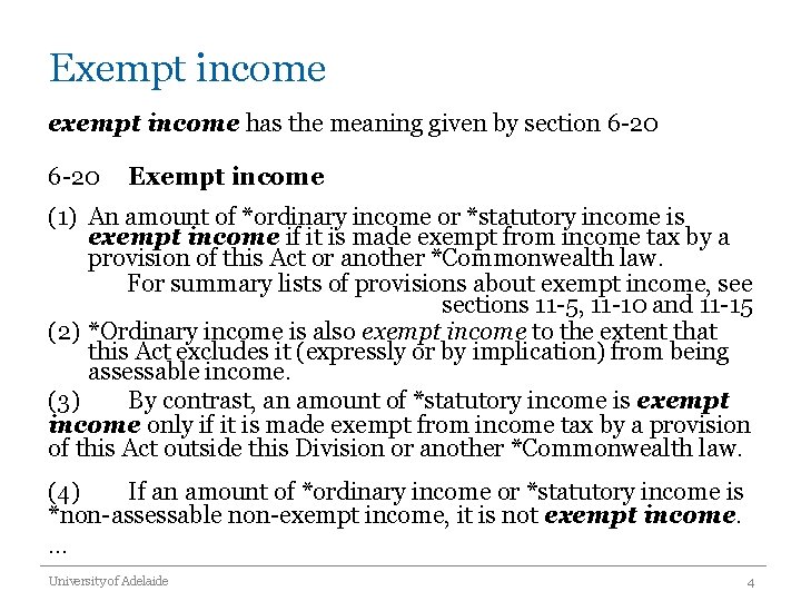 Exempt income exempt income has the meaning given by section 6 -20 Exempt income