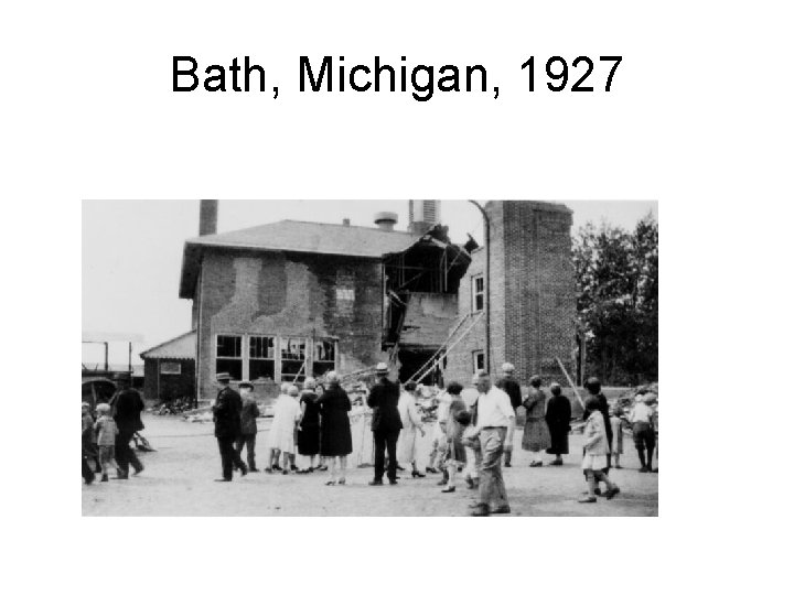 Bath, Michigan, 1927 