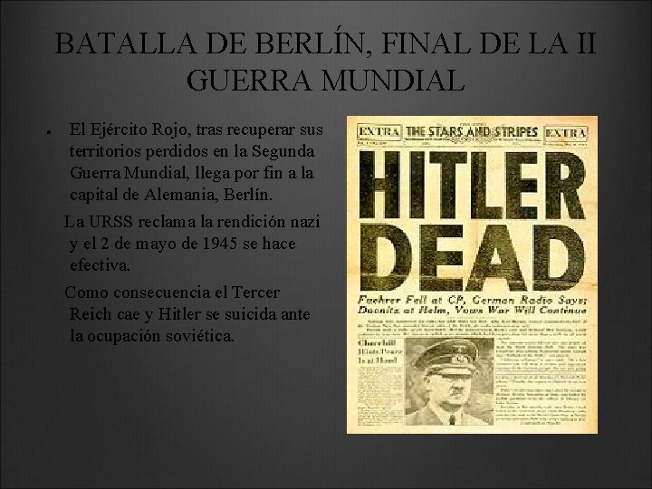 BATALLA DE BERLÍN, FINAL DE LA II GUERRA MUNDIAL ● El Ejército Rojo, tras