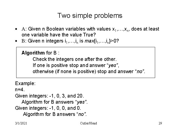 Two simple problems · A: Given n Boolean variables with values x 1, …,