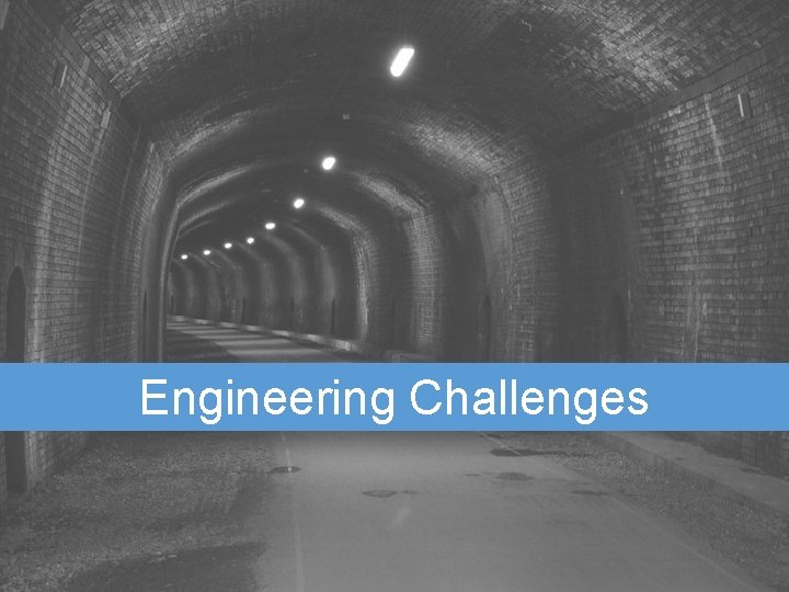 Engineering Challenges 
