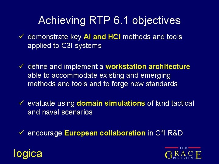 Achieving RTP 6. 1 objectives ü demonstrate key AI and HCI methods and tools