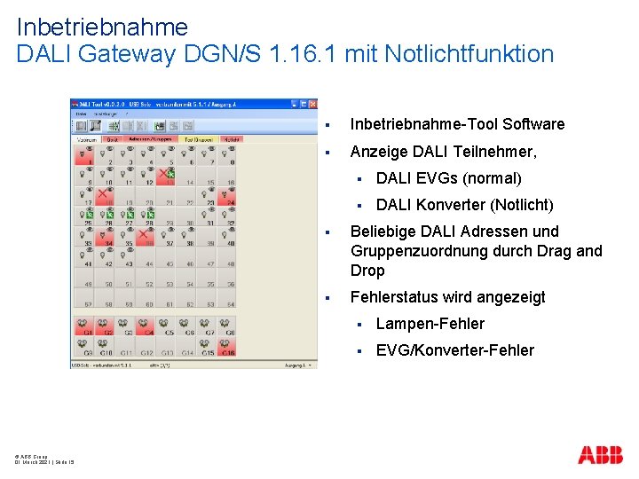 Inbetriebnahme DALI Gateway DGN/S 1. 16. 1 mit Notlichtfunktion © ABB Group 01 March