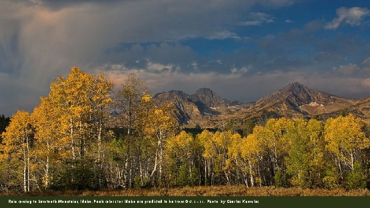 Rain coming to Sawtooth Mountains, Idaho. Peak colors for Idaho are predicted to be