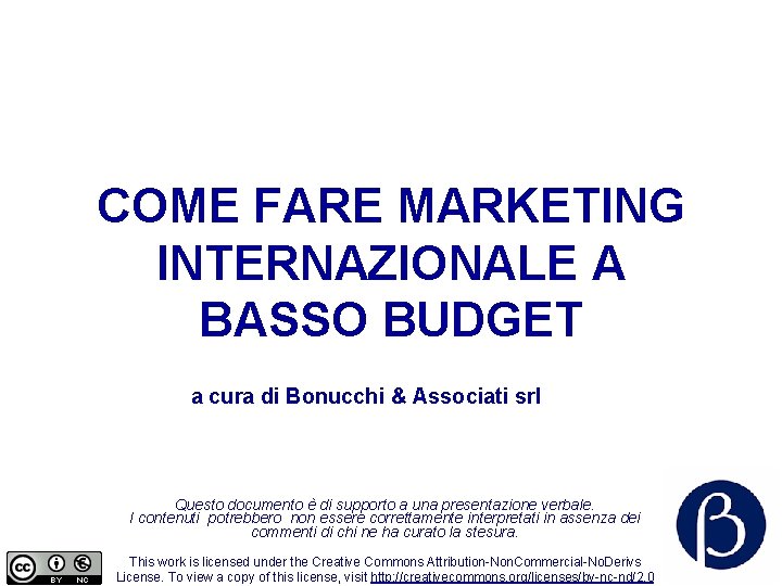COME FARE MARKETING INTERNAZIONALE A BASSO BUDGET a cura di Bonucchi & Associati srl