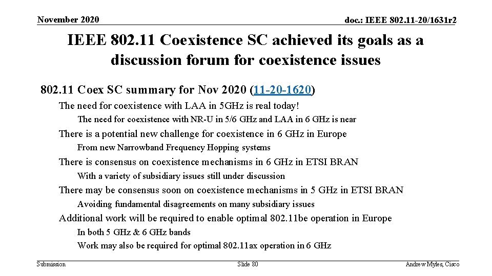November 2020 doc. : IEEE 802. 11 -20/1631 r 2 IEEE 802. 11 Coexistence