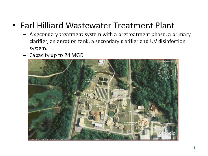  • Earl Hilliard Wastewater Treatment Plant – A secondary treatment system with a