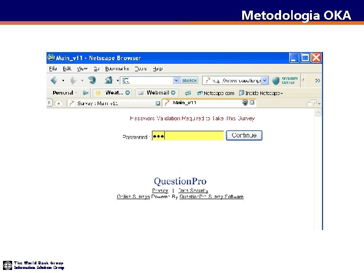 Metodologia OKA The World Bank Group Information Solutions Group 