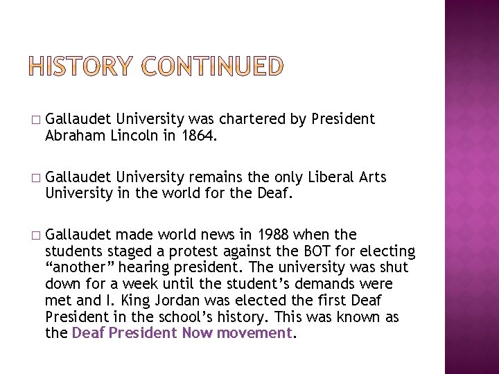 Who Was The First President Of Gallaudet University