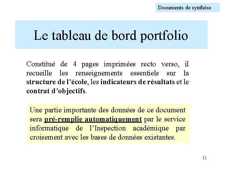 Documents de synthèse Le tableau de bord portfolio Constitué de 4 pages imprimées recto