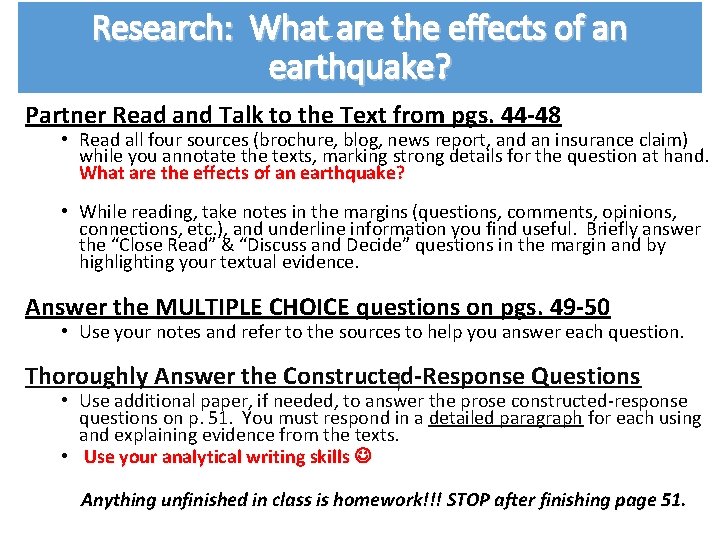 Research: What are the effects of an earthquake? Partner Read and Talk to the