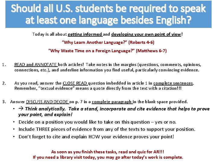 Should all U. S. students be required to speak at least one language besides